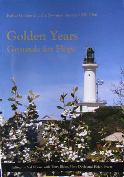 Golden Years - Grounds for Hope: Father Golden and the Newman Society 1950-1966